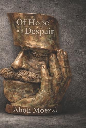 OF Hope and Despair