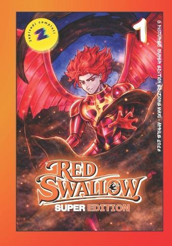 Red Swallow 1: Super Edition - Episodi1 E 2