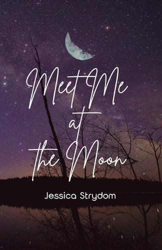 Meet Me at the Moon: A Novel 5.5 x 8.5 inches, 208 Pages Gift for Holidays, Birthdays for Woman, Wife, Daughter, Sister