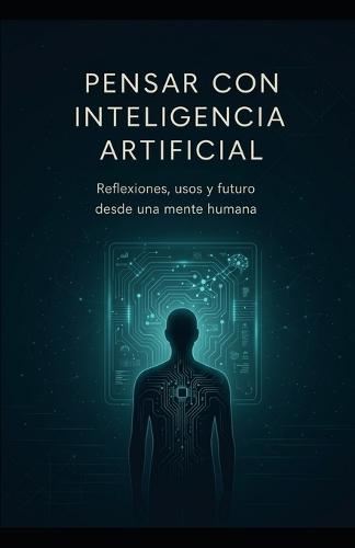 Pensar con inteligencia artificial