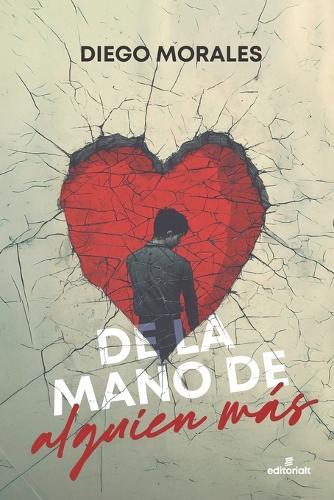 de la Mano de Alguien Mas