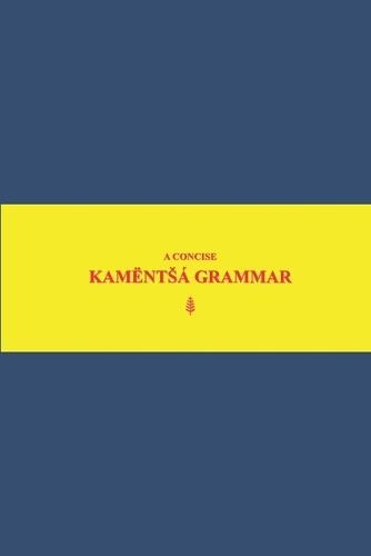 B'ajlom ii Nkotz'i'j Publications' A Concise Kamëntsá Grammar