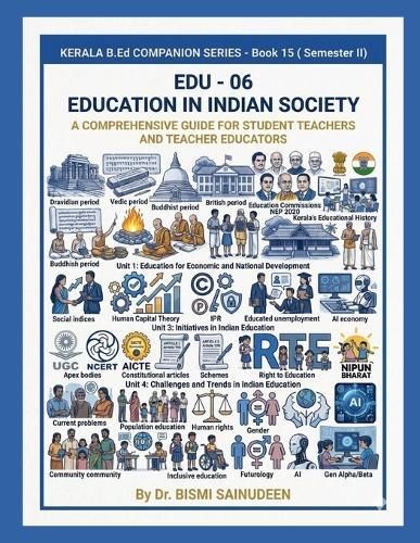 EDU-06 Education in Indian Society: A Comprehensive Guide for Student Teachers and Teacher Educators