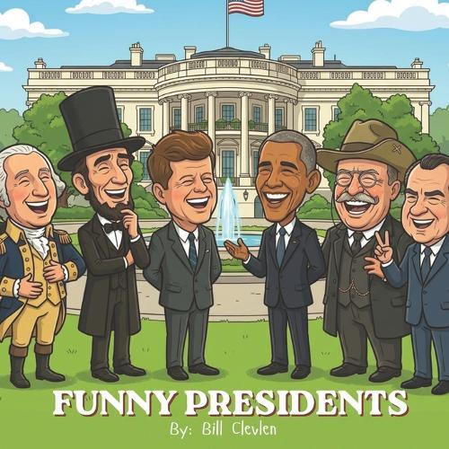Funny Presidents