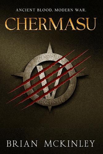 Chermasu: A Novel of Modern Werewolves and Vampyrs
