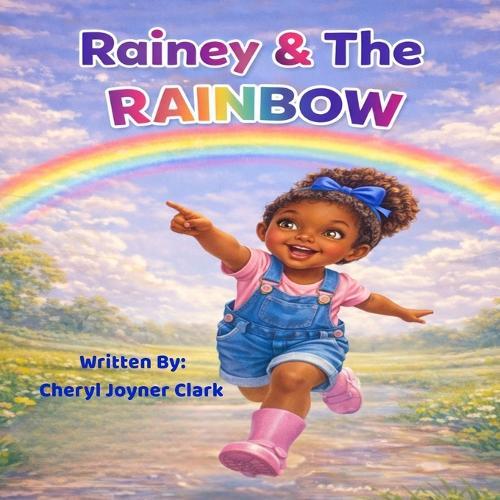 Rainey & The Rainbow