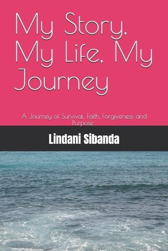 My Story, My Life, My Journey