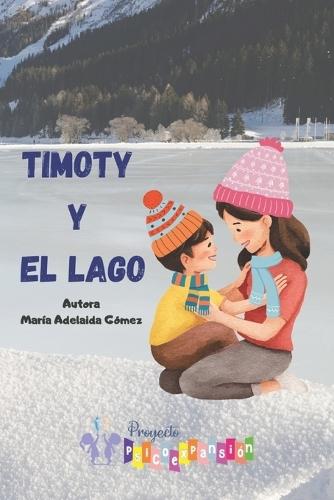 Timoty y el lago