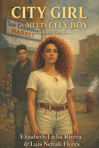 City Girl Book 2: City Girl Meets City Boy
