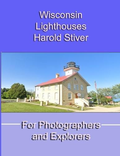 Wisconsin Lighthouses