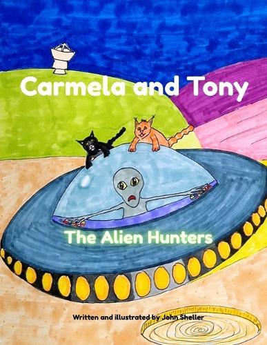 Carmela and Tony: The Alien Hunters