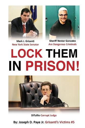 Lock Them In Prison!