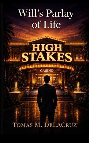 Will's Parlay of Life