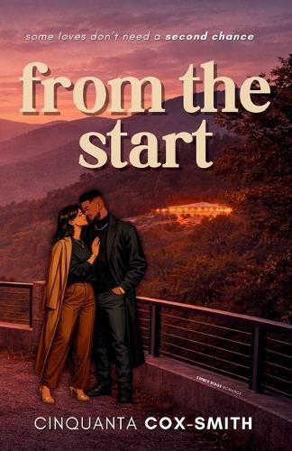 From The Start: A Small Town Second Chance Romance