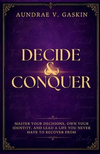 Decide & Conquer