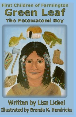 Green Leaf, the Potowatomi Boy