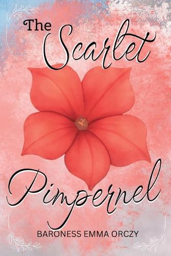 The Scarlet Pimpernel