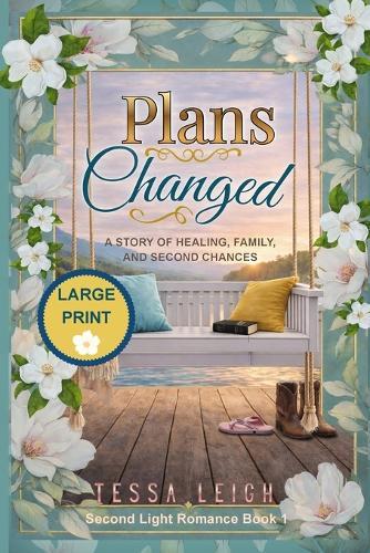 Plans Changed - Large Print Edition