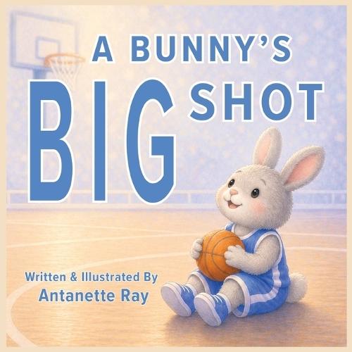 A Bunny's Big Shot