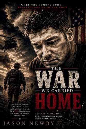 The WAR We Carried Home