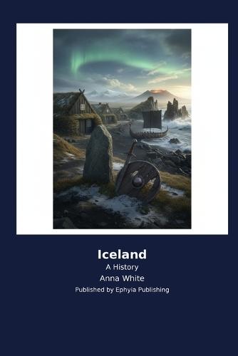 Iceland: A History