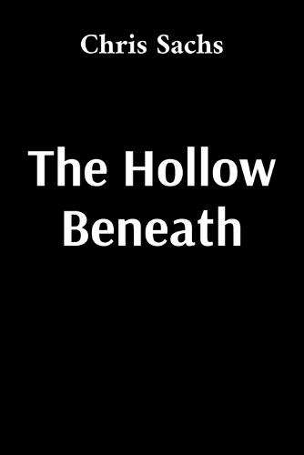 The Hollow Beneath