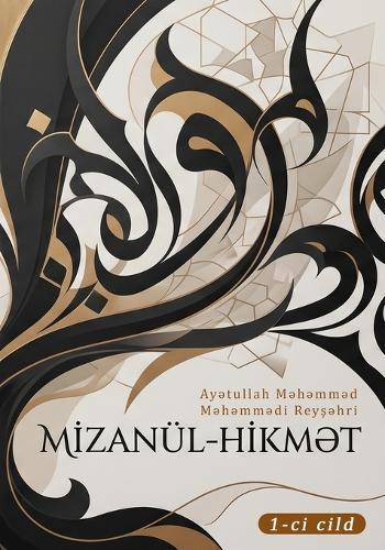 Mİzanül-HİkmƏt: 1-ci cild