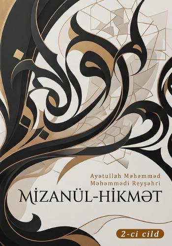 Mİzanül-HİkmƏt: 2-ci cild