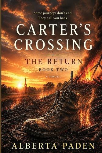 Carter's Crossing: The Return