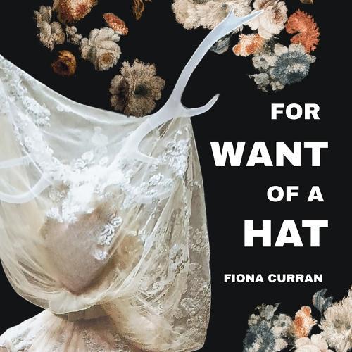 For Want of A Hat