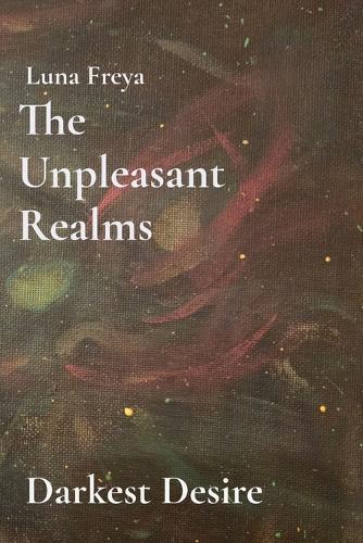 The Unpleasant Realms