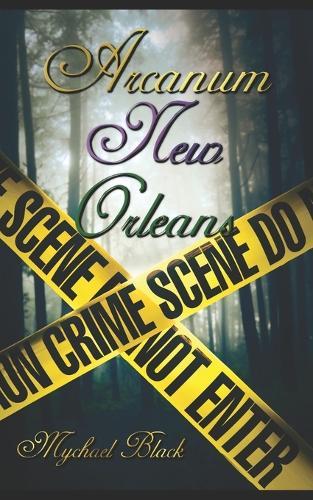 Arcanum New Orleans