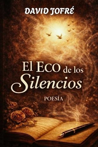 El Eco de Los Silencios