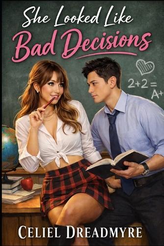 She Looked Like Bad Decisions