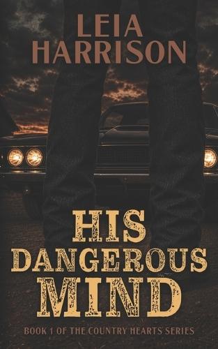 His Dangerous Mind