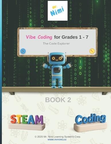 Vibe Coding for Grades 1 - 7: The Code Explorer