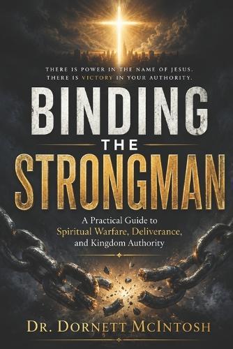 Binding the Strong Man