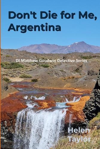 Don't Die for Me, Argentina
