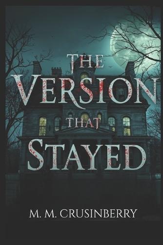 The Version That Stayed