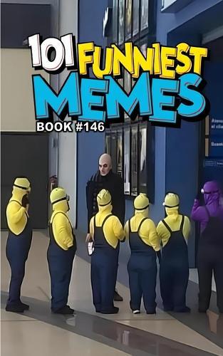 101 Funniest Memes: Book 146