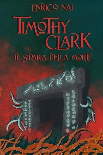 Timothy Clark - Il Sidaka della Morte