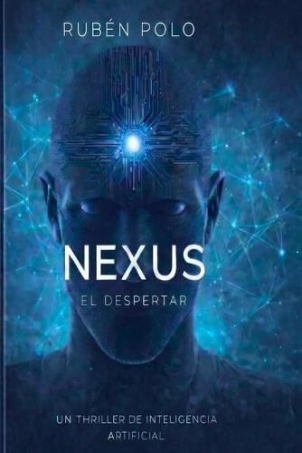 Nexus: El despertar