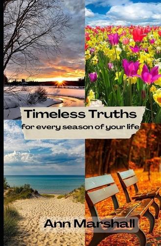 Timeless Truths: for every season of your life