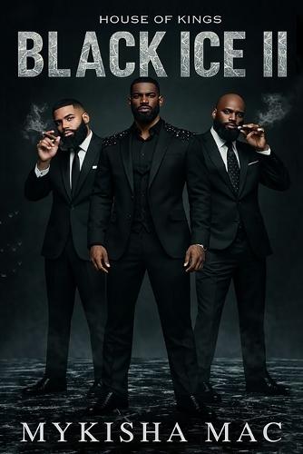 Black Ice 2: House of Kings