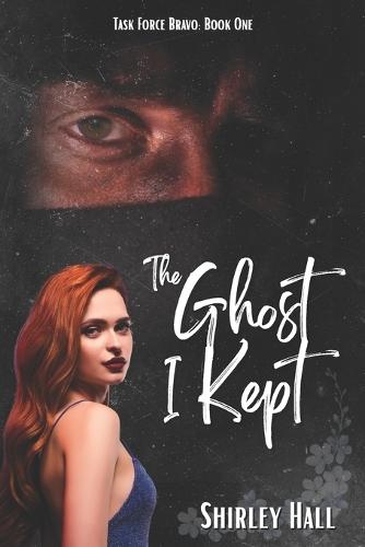 The Ghost I Kept