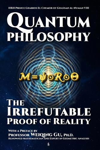 Quantum Philosophy: The Irrefutable Proof of Reality