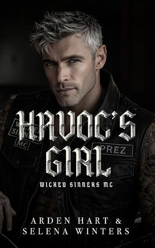Havoc's Girl: A Dark Age-Gap MC Romance