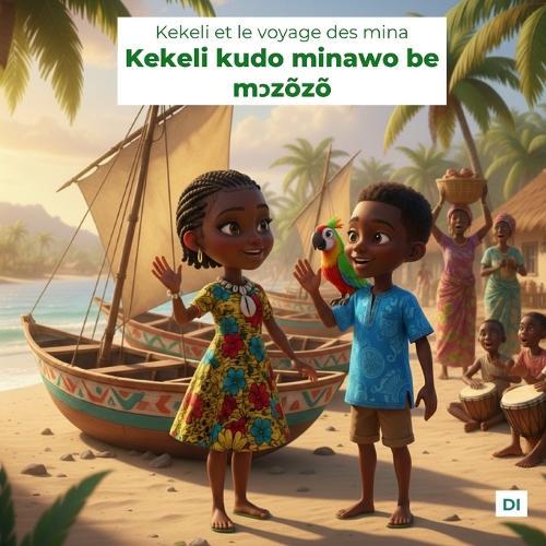 Kekeli et le voyage des mina