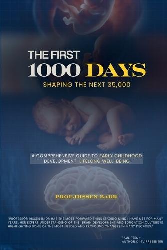 The First 1000 days