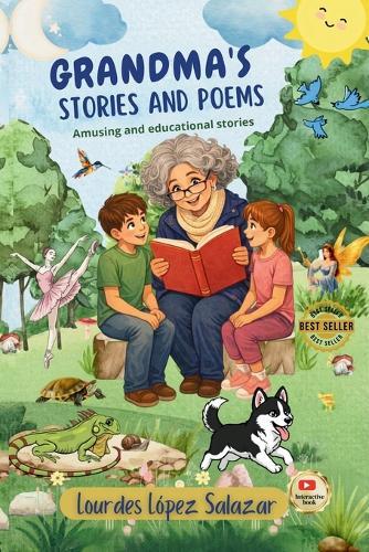 Grandma's stories and poems: Amusing and educational stories